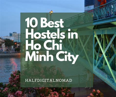 Hostels In Ho Chi Minh .